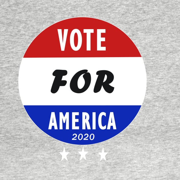 Vote for America 2020 by wael store